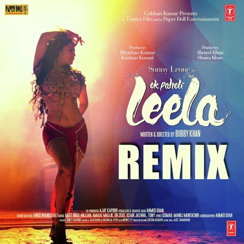 Ek Paheli Leela - Remix