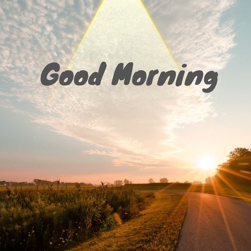 Good Morning