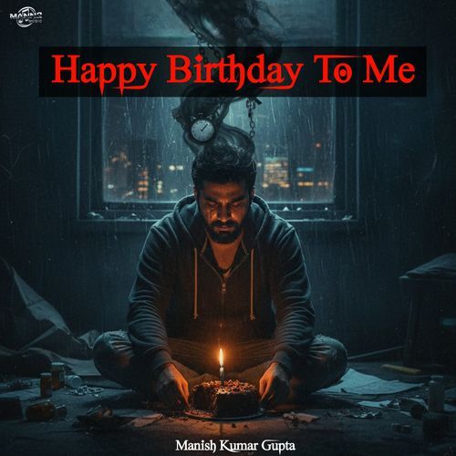 Happy Birthday To Me