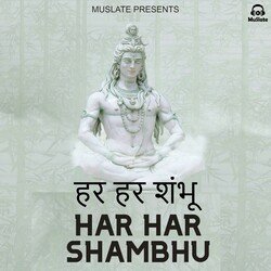 Har Har Shambhu-OBAEHDp,RGY