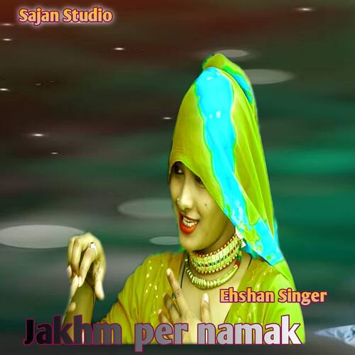 Jakhm per namak