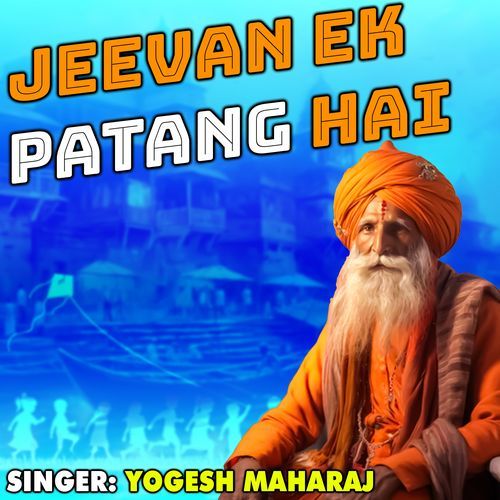 Jeevan Ek Patang Hai