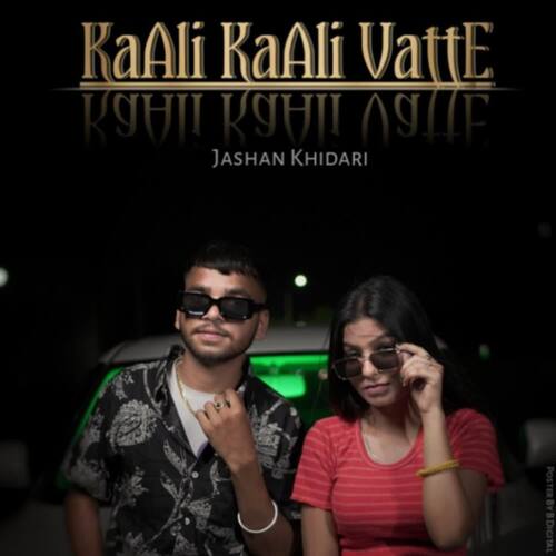 Kaali Kaali Vatte