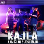 Kajla (feat. Jesh Raju) - Single