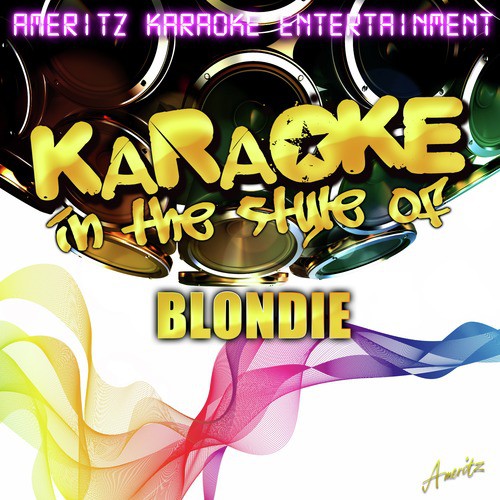 Karaoke (In the Style of Blondie)