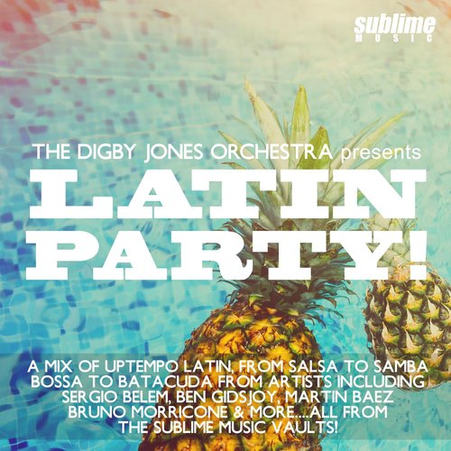 Latin Party! (The Digby Jones Orchestra Presents)