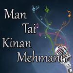 Man Tai Kinan Mehmani, Vol. 01