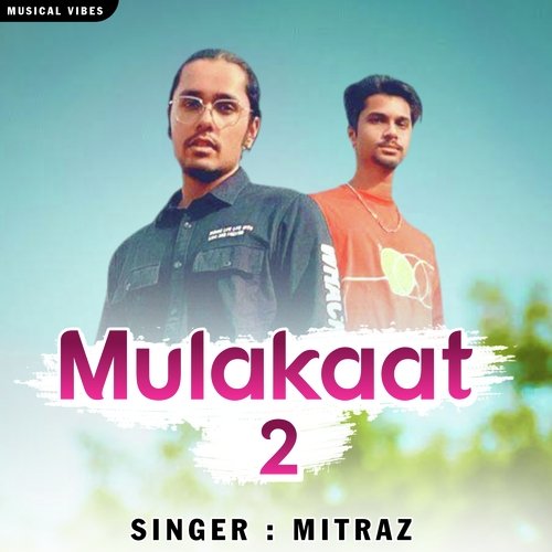 Mulakaat 2