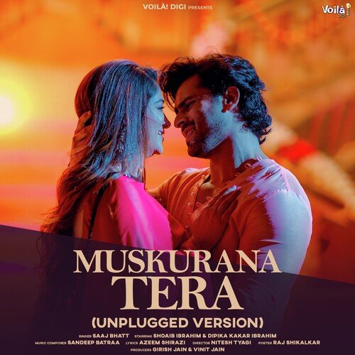 Muskurana Tera (Unplugged Version)