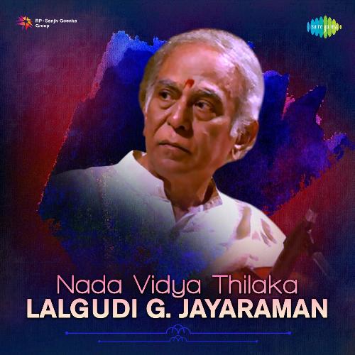 Nada Vidya Thilaka Lalgudi G. Jayaraman