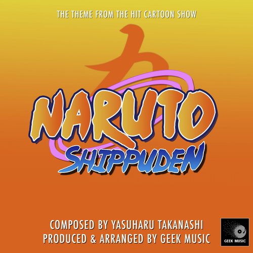 Naruto Shippuden Main Theme Song Download Naruto