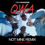 Not Mine (OWA Remix)