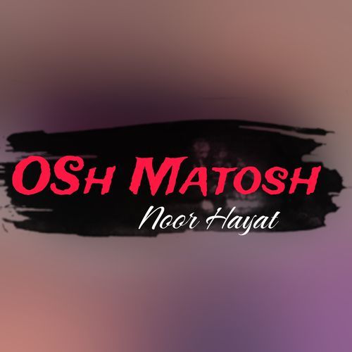 OSh Matosh