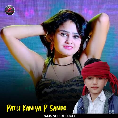 Patli Kaniya P Sando