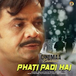 Phati Padi Hai (From &quot;Cinemaa Zindabaad&quot;)-RwMqUCRzZWo