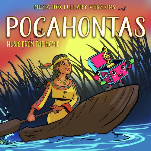 Pocahontas: Music from the Movie (Music Box Lullaby Versions)