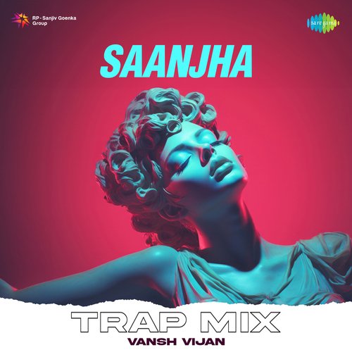 Saanjha Trap Mix