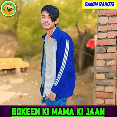 Sokeen Ki Mama Ki Jaan