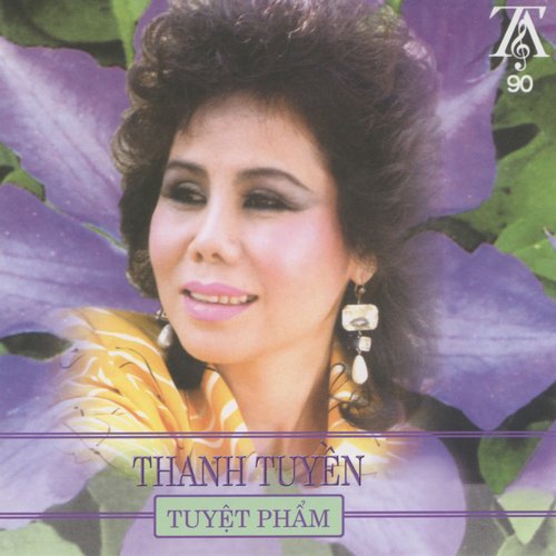 Thanh Tuyền Tuyệt Phẩm