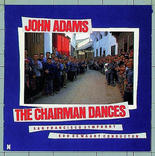 Adams: The Chairman Dances (Foxtrot for Orchestra) cover art
