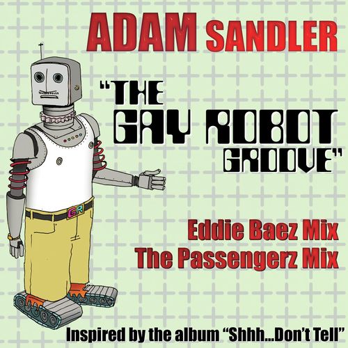 The Gay Robot Groove (DMD 2-Track Single)
