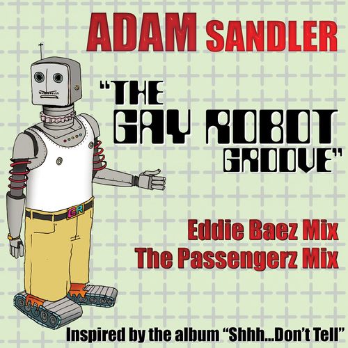 The Gay Robot Groove (Eddie Baez Mix)