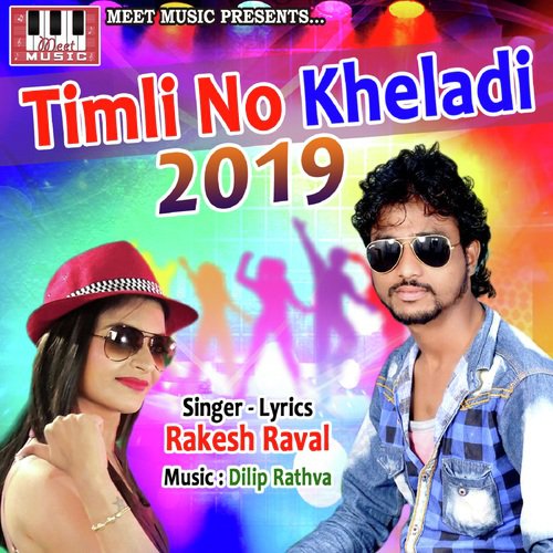 Timli No Kheladi 2019