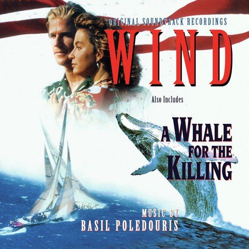 Wind / A Whale for the Killing