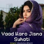 Yaad Karo Jisna Suhati