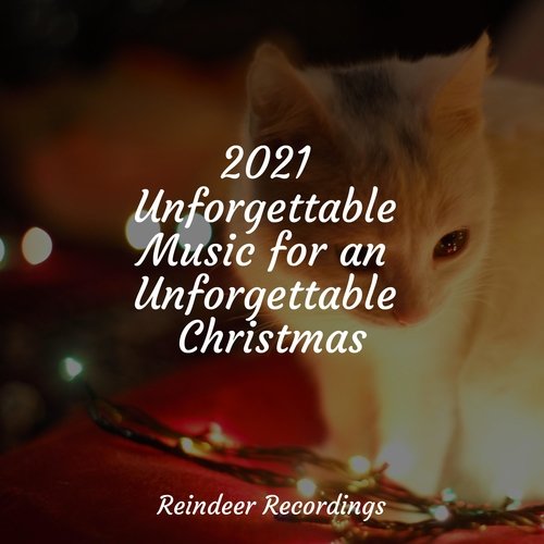 2021 Unforgettable Music for an Unforgettable Christmas