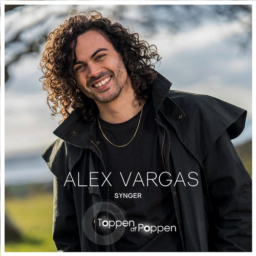 Alex Vargas Synger Toppen Af Poppen_poster_image