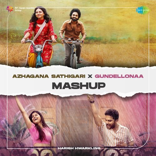 Azhagana Sathigari X Gundellonaa - Mashup