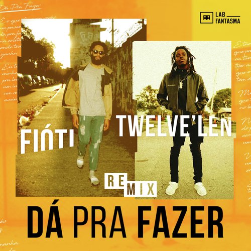 Dá Pra Fazer (Remix)