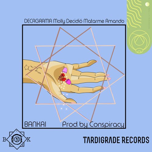 Decagrama: Molly Decidió Matarme Amando (feat. Conspiracy) cover art