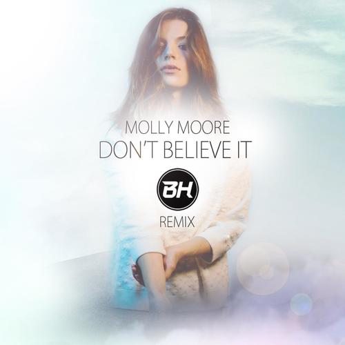 Don't Believe It (Bh Remix)