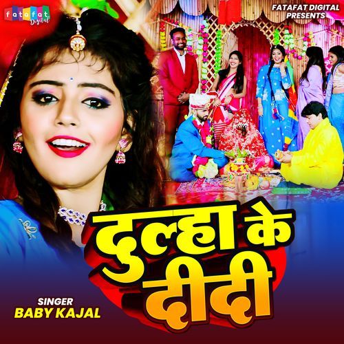 Dulha Ke Didi