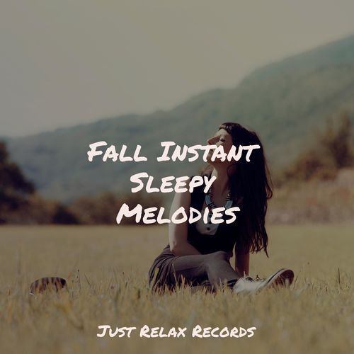 Fall Instant Sleepy Melodies