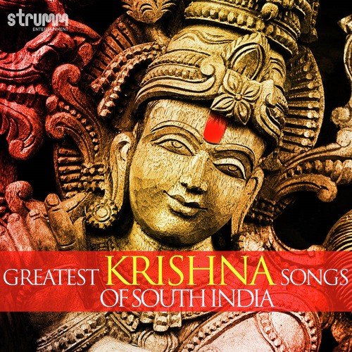 Greatest Krishna Songs of South India