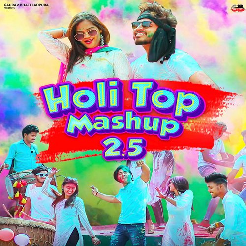 Holi Top Mashup 2.5