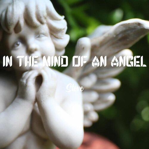 In the Mind of An Angel