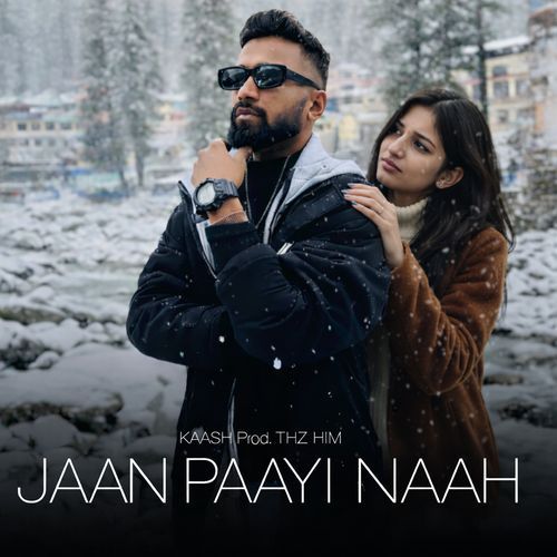 Jaan Paayi Naah
