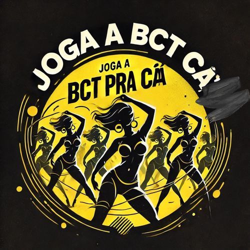 Joga a bct pra cá_poster_image