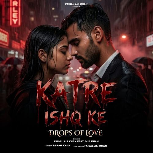 Katre Ishq Ke (Drops of Love)