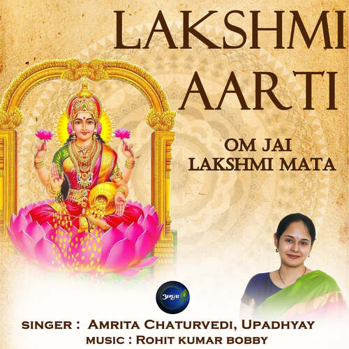 Lakshmi Aarti-Om Jai Lakshmi Mata