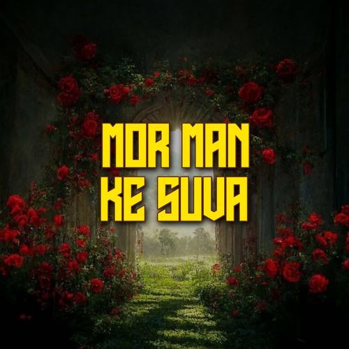 Mor Man Ke Suva