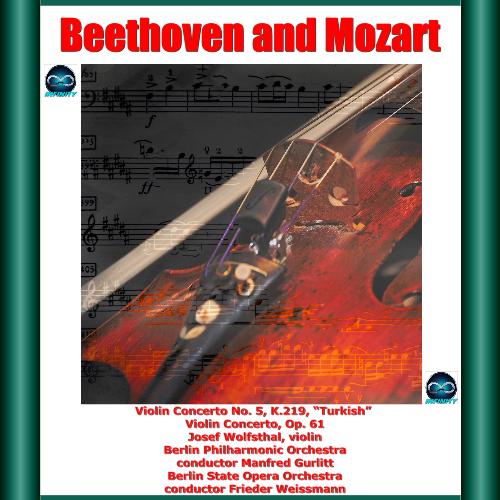 Mozart and Beethoven: Violin Concerto No. 5, K.219, &quot;Turkish&quot; - Violin Concerto, Op. 61_poster_image