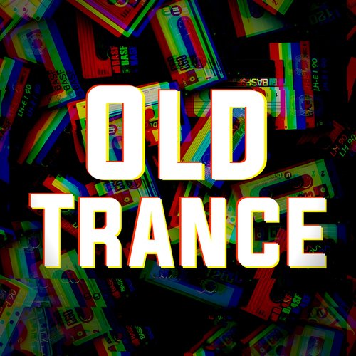 Old Trance