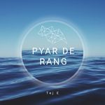 PYAR DE RANG