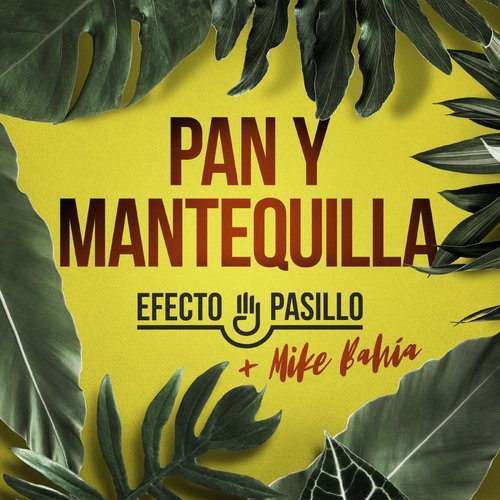 Pan y mantequilla (feat. Mike Bahía)_poster_image