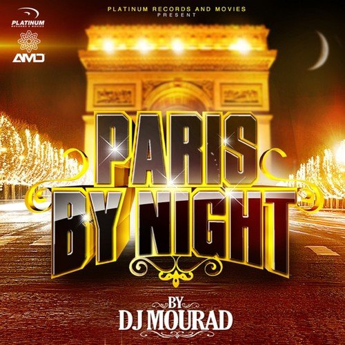 Paris By Night (Remixed by DJ Mourad)_poster_image